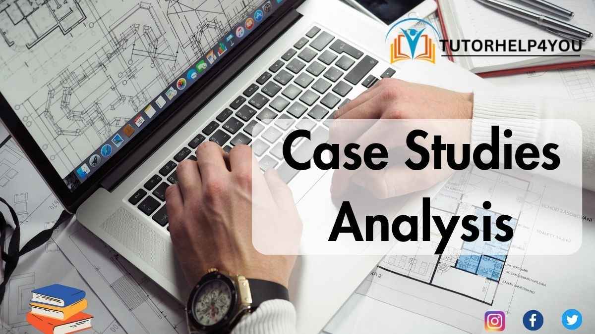 Case-Studies-Analysis