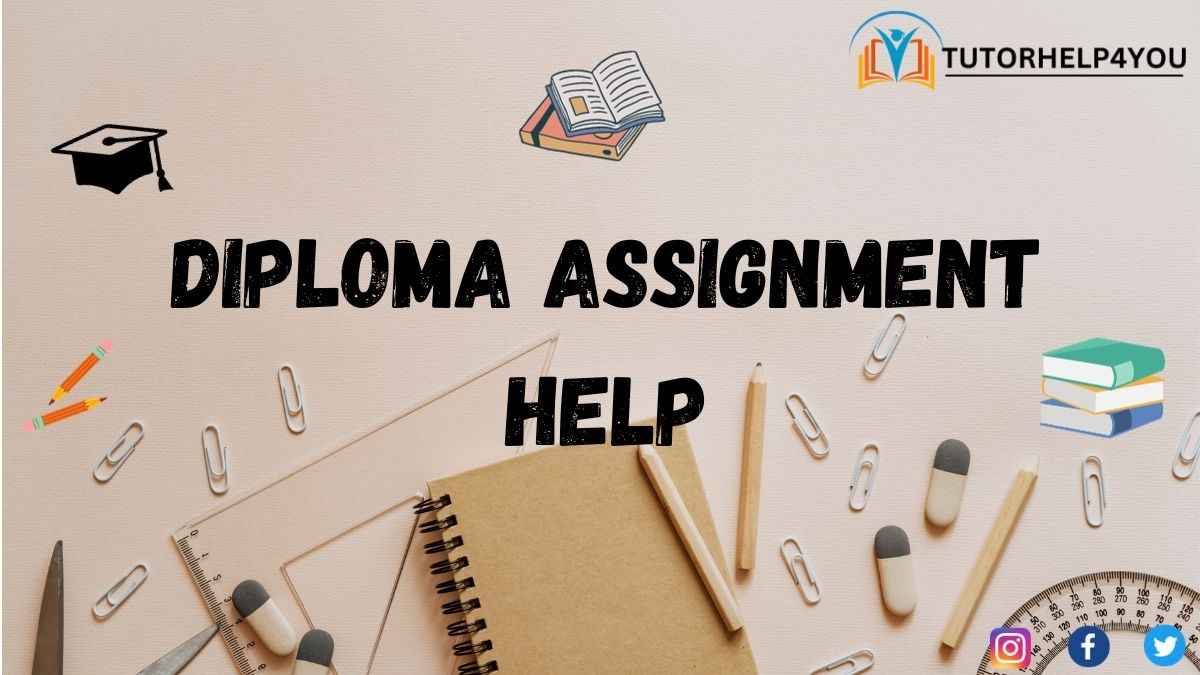 Diploma-Assignment-Help
