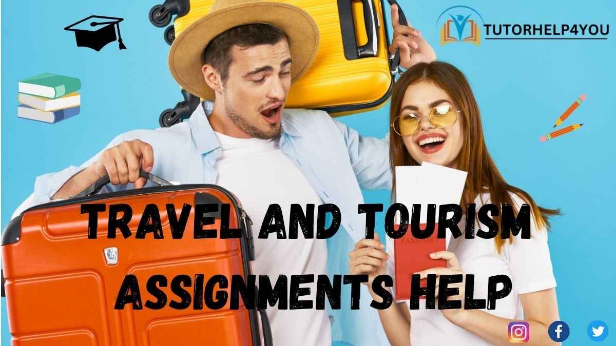 Travel-and-Tourism-Assignments-Help