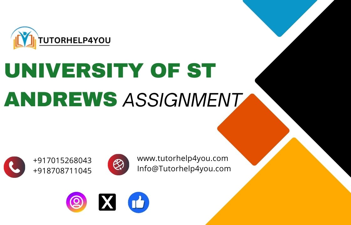 University of St Andrews Assignment Help